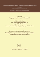 Untersuchungen zur aerodynamischen Detailoptimierung von Personenkraftwagen mit Hilfe von Modellversuchen im Windkanal 353102633X Book Cover