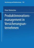 Produktinnovationsmanagement in Versicherungsunternehmen 3409188223 Book Cover