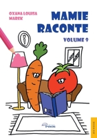 Mamie raconte - Tome 9 (French Edition) 2385800144 Book Cover