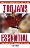 Trojans Essential: Everything You Need to Know to Be a Real Fan! 1572439254 Book Cover