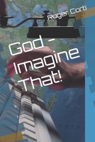 God - Imagine That! B0CWDSF44M Book Cover