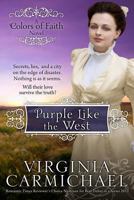 Purple Like the West 1499599544 Book Cover
