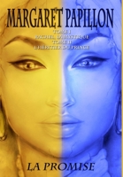 La Promise, tome I et tome II 1496162633 Book Cover