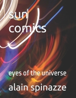 sun comics: eyes of the universe B0FGX76P5C Book Cover