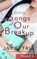 Songs of Our Breakup 1532903146 Book Cover