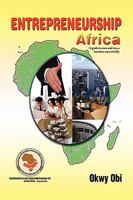 Entrepreneurship Africa: A Guide to Own and Run a Business Successfully 1453529705 Book Cover