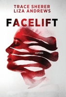 Facelift (Portuguese Edition) 1736836668 Book Cover