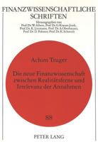 Die Neue Finanzwissenschaft Zwischen Realitaetsferne Und Irrelevanz Der Annahmen: Eine Methodologische Analyse Potentieller Verteidigungsstrategien De 3631334931 Book Cover