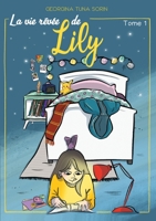 La vie r?v?e de Lily: Tome 1 2322243159 Book Cover