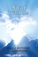 Soar with me 1957575050 Book Cover