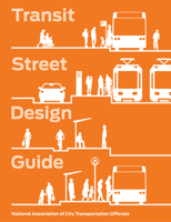 Transit Street Design Guide 1610917472 Book Cover