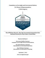 The OPM Data Breach: How the Government Jeopardized Our National Security for More than a Generation 1539376273 Book Cover