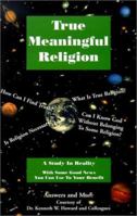 True Meaningful Religion 0970377746 Book Cover