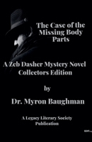 The Case of the Missing Body Parts B0GJRKP97R Book Cover