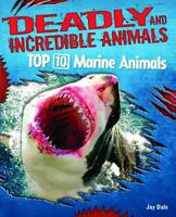 Top 10 Marine Animals 159920410X Book Cover