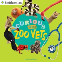 Curious About Zoo Vets 0448486873 Book Cover