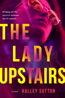 The Lady Upstairs 0593187733 Book Cover