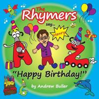 The Rhymers say..."Happy Birthday!": Henry 1976443334 Book Cover