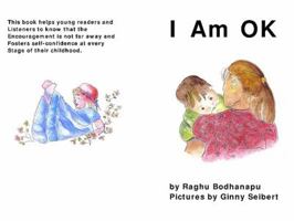 I Am Ok 1448651743 Book Cover