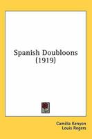Spanish Doubloons 1535290846 Book Cover