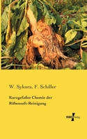 Kurzgefasste Chemie Der Rubensaft-Reinigung 3957384532 Book Cover