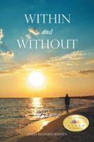 Within and Without 1546202552 Book Cover