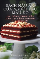Sách NẤu Ăn CỦa NgƯỜi Yêu Màu ĐỎ 1835003486 Book Cover