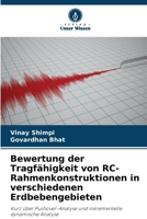Bewertung der Tragfähigkeit von RC-Rahmenkonstruktionen in verschiedenen Erdbebengebieten 6207358384 Book Cover