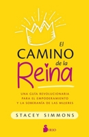 El Camino de la Reina 8410335816 Book Cover