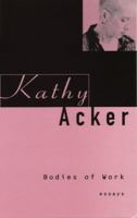 Bodies of Work: Essays 1852424257 Book Cover