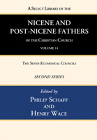 A Select Library of Nicene and Post-Nicene Fathers of the Christian Church. Second series 124567515X Book Cover