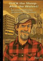 FUCK the Sheep. AND the Wolves! (Dutch Edition) 338469175X Book Cover