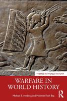 Warfare in World History (Themes in World History) 1041028202 Book Cover