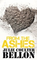 From the Ashes 0999794671 Book Cover