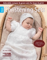 Timeless Christening Sets 1574865242 Book Cover