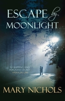 Escape by Moonlight 0749013133 Book Cover
