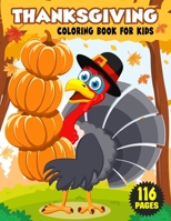 Thanksgiving Coloring Book for Kids: Simple and Easy Thanksgiving Coloring and Activity Book with Turkeys, Pumpkins, Candles, Fruits, Vegetables, ... for Kids, Toddlers and Preschoolers. Vol.2 B08M8GWRRC Book Cover