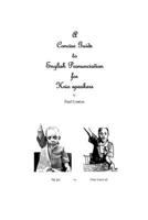 A Concise Guide to English Pronunciation for Krio Speakers 1674360479 Book Cover