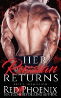 Her Russian Returns 0692941584 Book Cover