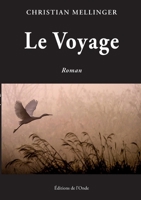 Le voyage 2371584584 Book Cover