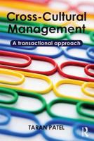 Cross-Cultural Management: A Transactional Approach 0415501679 Book Cover