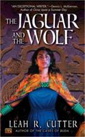 The Jaguar and the Wolf 1477573380 Book Cover