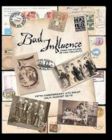 Bad Influence July/August 2010: Fifth Anniversary ATC Swap Issue 1453764208 Book Cover