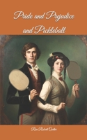 Pride and Prejudice and Pickleball B0C4WZRXL5 Book Cover