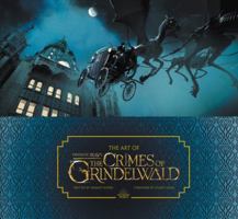 The Art of Fantastic Beasts: The Crimes of Grindelwald 0008294410 Book Cover