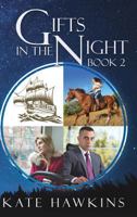 Gifts in the Night Book 2 1545647216 Book Cover