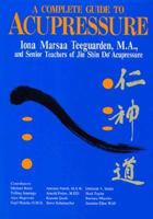 A Complete Guide to Acupressure 0870408801 Book Cover