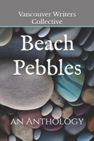 Beach Pebbles: an Anthology B0F6HVGW5P Book Cover