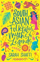 South Asian Folktales, Myths and Legends 0702317136 Book Cover