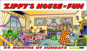 Zippy's House of Fun: 54 Months of Sundays 1560971622 Book Cover